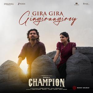 Gira Gira Gingiraagirey (From "Champion")
