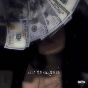 Ahora Las Nenas Son de 100