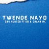 Dau Hunter - Twende nayo