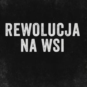 Rewolucja Na Wsi