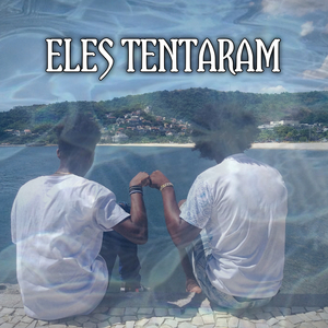 Eles Tentaram