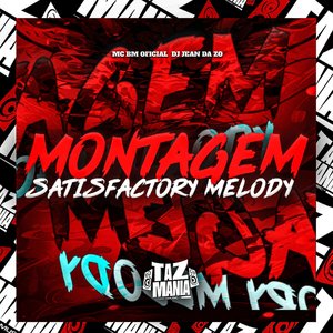 Montagem Satisfactory Melody