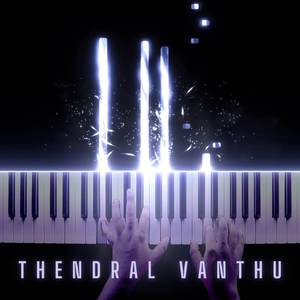 Thendral Vanthu (Piano Version)