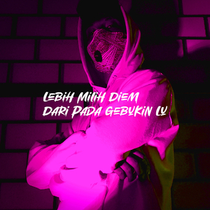 Lebih Milih Diem Dari Pada Gebukin Lu