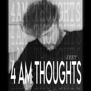 4 Am Thoughts