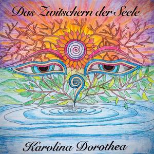Das Zwitschern der Seele