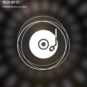 Pumping on steel all night