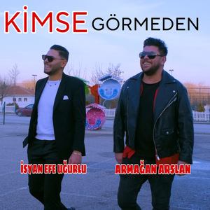 Kimse Görmeden