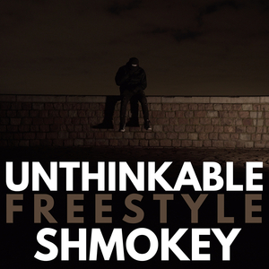 Unthinkable (Freestyle)