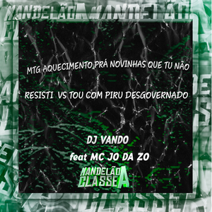 Mtg Aquecimento Prá Novinhas Que Tu Não Resisti Vs Tou Com Piru Desgovernado