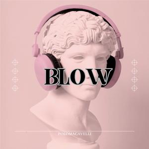 Blow