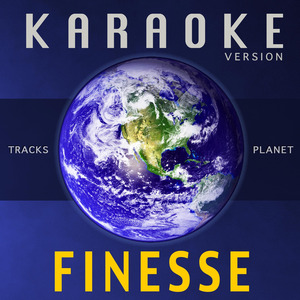 Finesse (Karaoke Version)