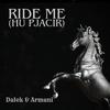 Joseph Armani - Ride Me (Hu Pjacir) Dub