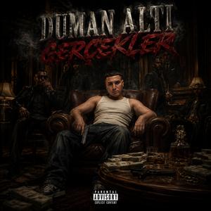 Duman Altı Gerçekler