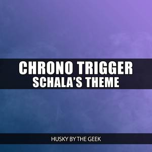 Schala's Theme (From "Chrono Trigger") (Rock Version)
