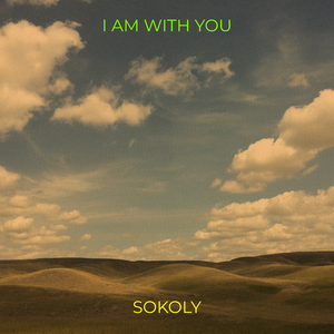 I Am with You