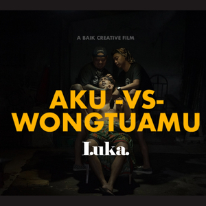 Aku Vs Wongtuamu