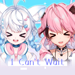 I Can't Wait