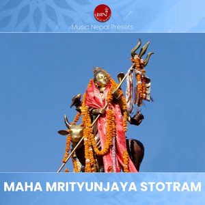 Maha Mrityunjaya Stotram