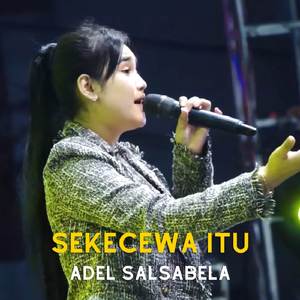 Sekecewa Itu (Live)