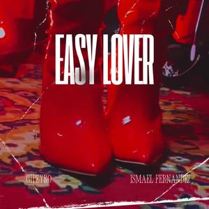 Easy Lover Rock Cover (feat. Ismael Fernandez)