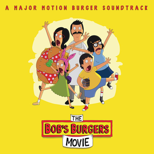 He's Here (From "The Bob's Burgers Movie"/Score)