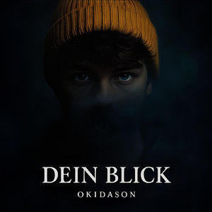 Dein Blick