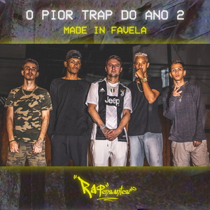 O Pior Trap do Ano 2