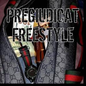 PREGIUDICAT FREESTYLE