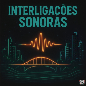 Interligações Sonoras (instrumental)
