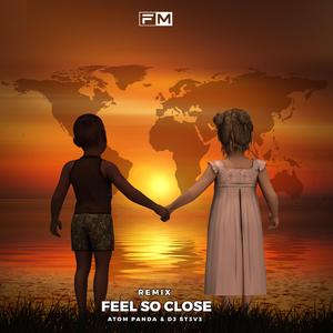 Calvin Harris-Feel So Close(remix)