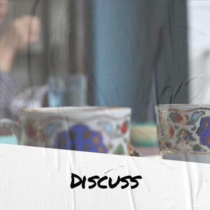 Discuss