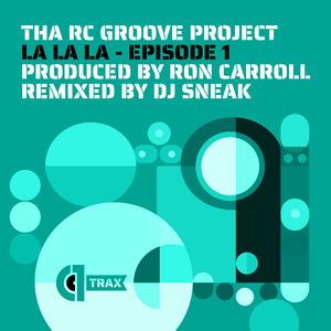 La La La (DJ Sneak Beats Mix)