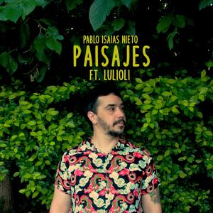 Paisajes (feat. Lulioli)