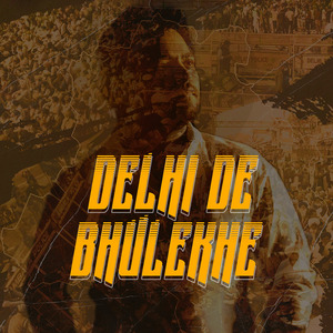 Delhi De Bhulekhe