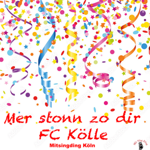 Mer stonn zo dir, FC Kölle