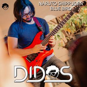 Blue Bird ( From Naruto Shippuden ) (Guitar Cover)