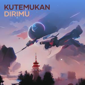 Kutemukan Dirimu