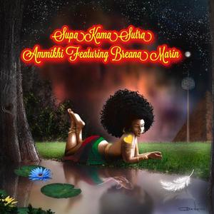 SupaKamaSutra (feat. Breana Marin)