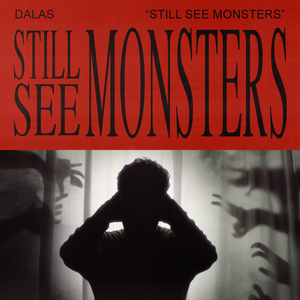 Still See Monsters