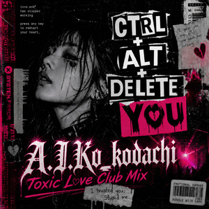 薔薇薔薇にしたいほど、愛が狂おしい (Toxic Love Club Mix)