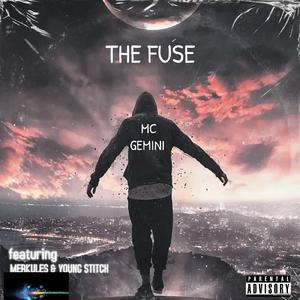 THE FUSE (feat. Young Stitch & Merkules)