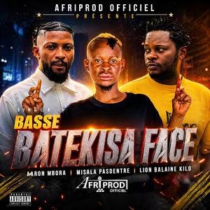 BASSE TEKISA FACE (feat. Dj Pasdentre Lion & Ir Balaine Kilo)
