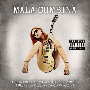 Mala Cumbinà (feat. Giuseppe Simone) [with Paolo Tarollo]