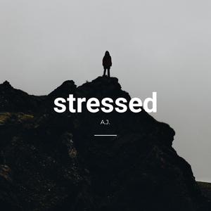 stressed