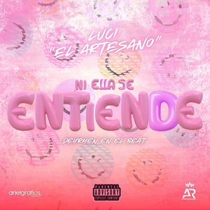 Ni Ella Se Entiende