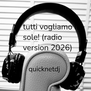 Tutti vogliamo il sole! (Radio edit version)