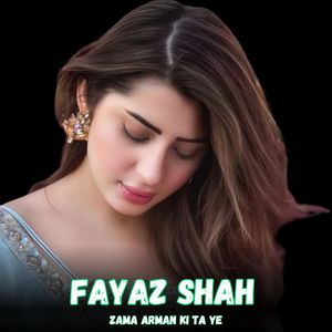 Zama Arman Ki Ta Ye