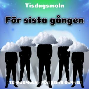 Tisdagsmoln (feat. Love Adriansson)