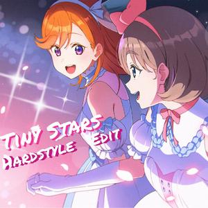 Tiny Stars (Proharderz&DY-小黄R2k同学Bootleg）